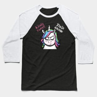 Kinda Sweet, Kinda Savage Unicorn Baseball T-Shirt